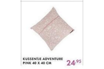 kussentje adventure pink nu eur24 95 per stuk