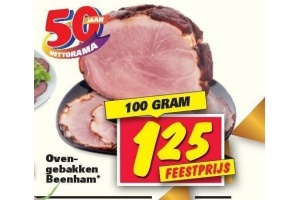 ovengebakken beenham nu eur1 25 per 100 gram