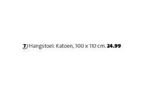 hangstoel nu eur24 99 per stuk