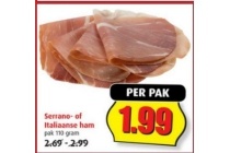 serrano of italiaanse ham