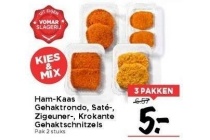 ham kaas gehaktrondosate zigeuner krokante gehaktschnitzelsham kaas gehaktrondo sate zigeuner krokante gehaktschnitzels