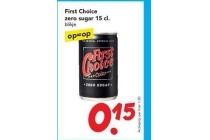 first choice zero sugar 15 cl