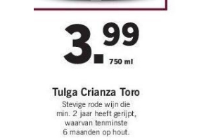 tulga crianza toro wijn nu eur3 99 per fles