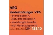 aeg sledestofzuiger vx6 nu eur125 10 per stuk