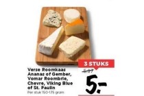 verse roomkaas ananas of gember vomar roombrie chevre viking blue of st paulin