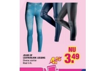 jeans of leatherlook legging nu eur3 49 per stuk