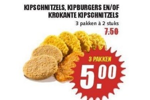 kipschnitzels kipburgers en of krokante kipschnitzels