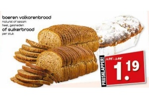 boeren volkorenbrood of suikerbrood