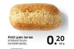 petit pain tarwe