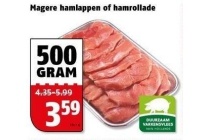 magere hamlappen of hamrollade