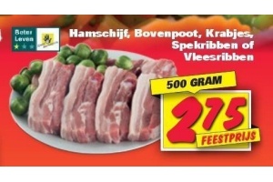 hamschijf bovenpoot krabjes spekribben of vleesribben