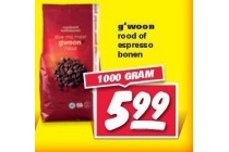 g woon rood of espresso bonen