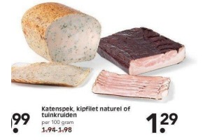 katenspek kipfilet naturel of tuinkruiden