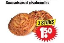 kaassuisses of pizzabroodjes