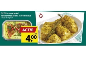 deen ovenschotel kalkoenmedaillons in kerriesaus