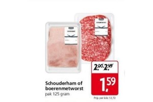 schouderham of boerenmetworst nu maar eur1 59 per pak