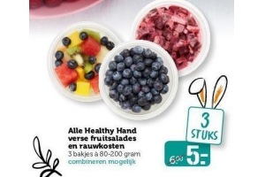 alle healthy hand verse fruitsalades en rauwkosten