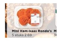 mini ham kaas rondo s
