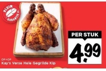 kay s verse hele gegrilde kip