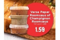 verse peper roomsaus of champignon roomsaus