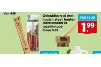 onkruidborstel met houten steel houten thermometer of rozenknipper